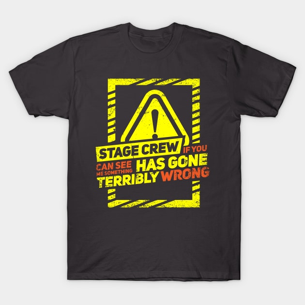 Stage Crew T-Shirt by Design Seventytwo